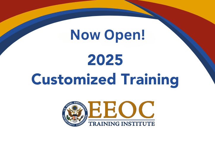 Now Open! 2025 Customize Training