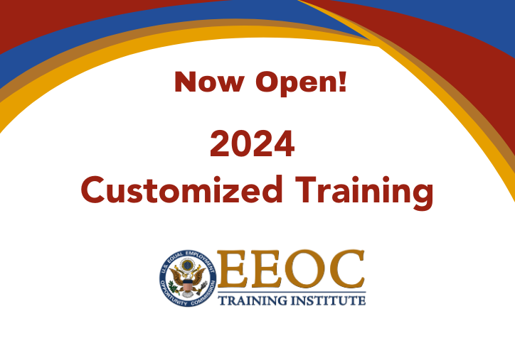 Now Open! 2024 Customize Training