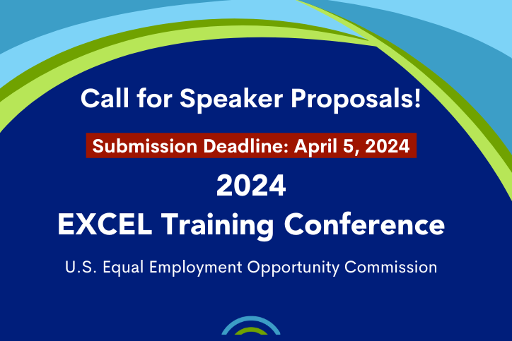 Call for Proposals! Submission Deadline: April 5, 2024 2024 EXCEL Training Conference 