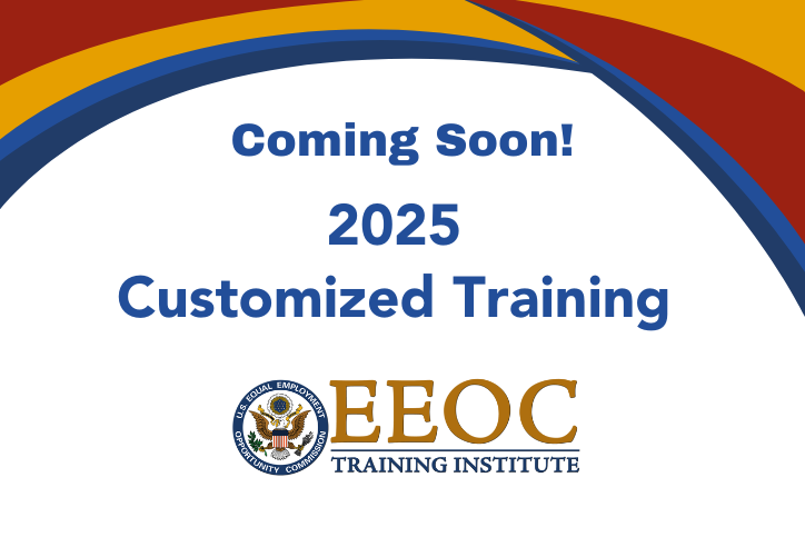 Coming Soon! 2025 Customize Training